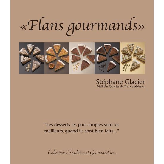 Carte Flans Gourmands, de Stephane Glacier